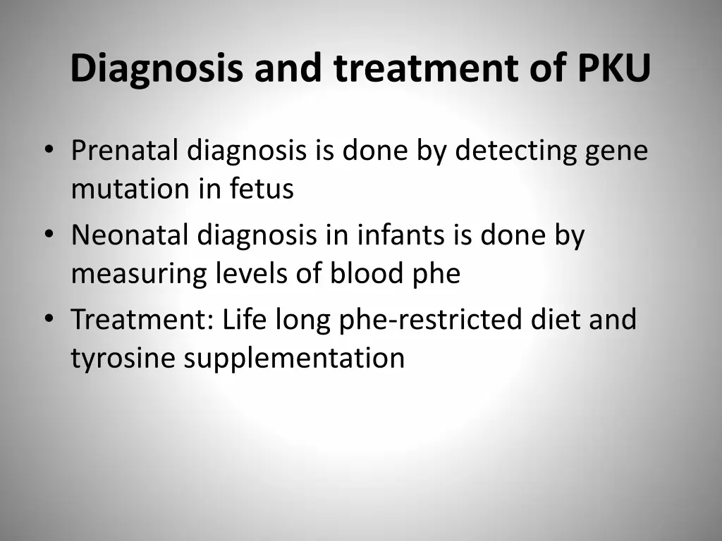 diagnosis and treatment of pku