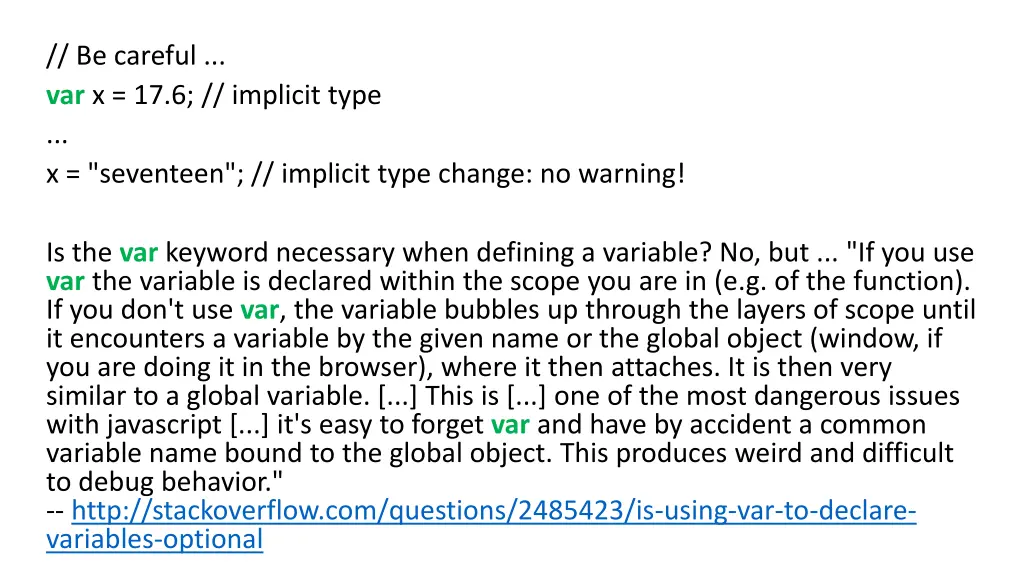 be careful var x 17 6 implicit type x seventeen
