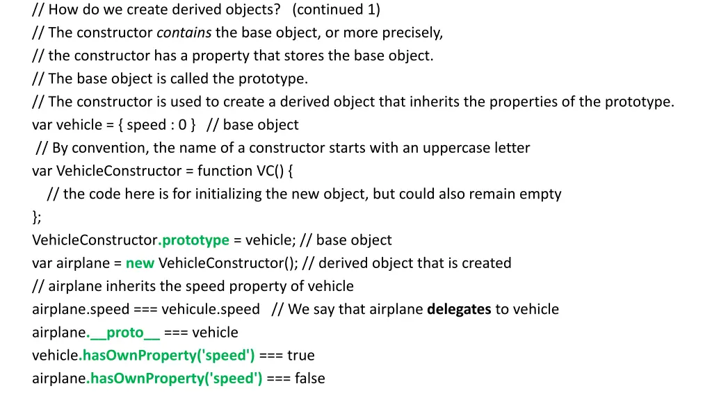 how do we create derived objects continued