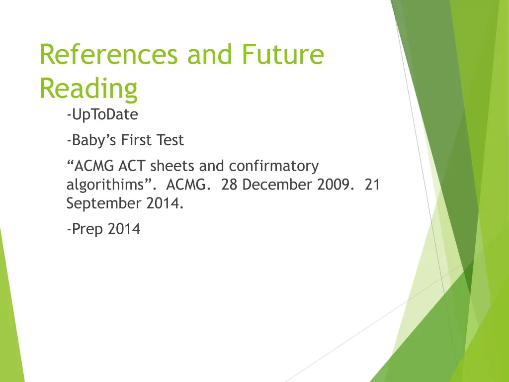 references and future reading uptodate baby