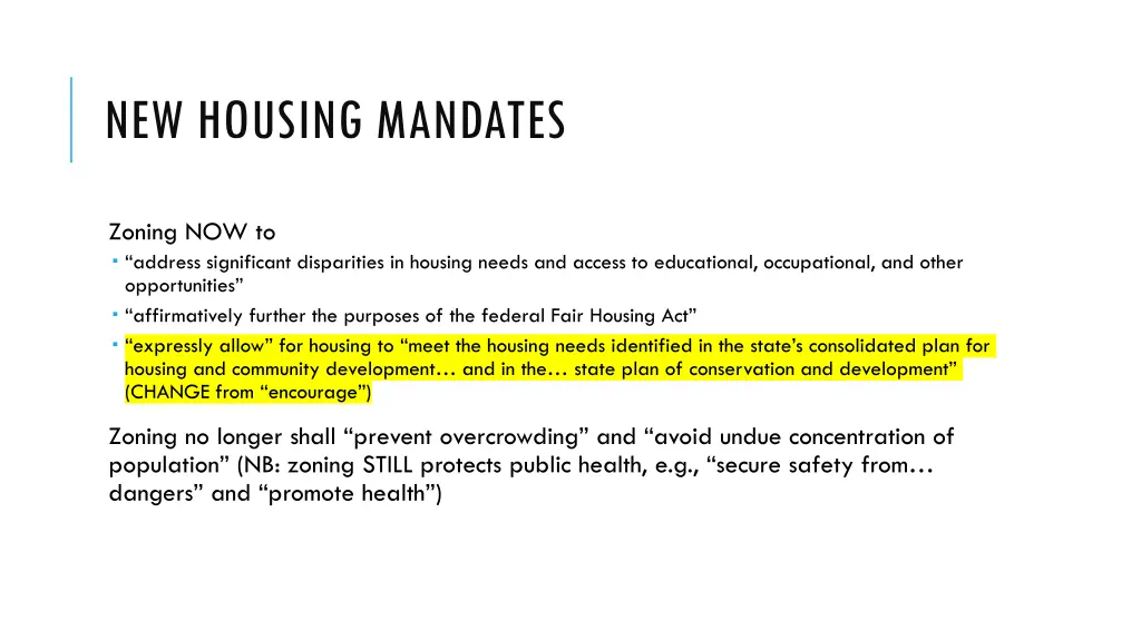 new housing mandates