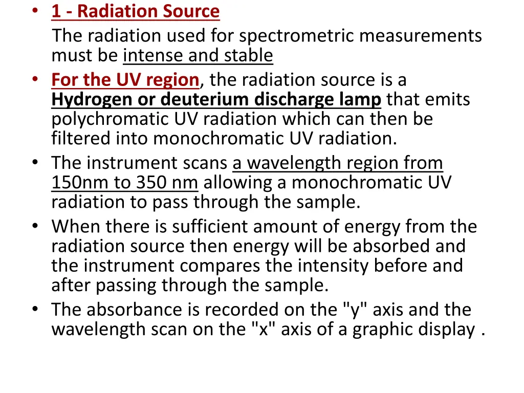 1 radiation source the radiation used