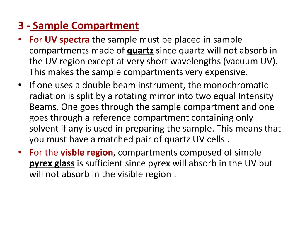 3 sample compartment for uv spectra the sample