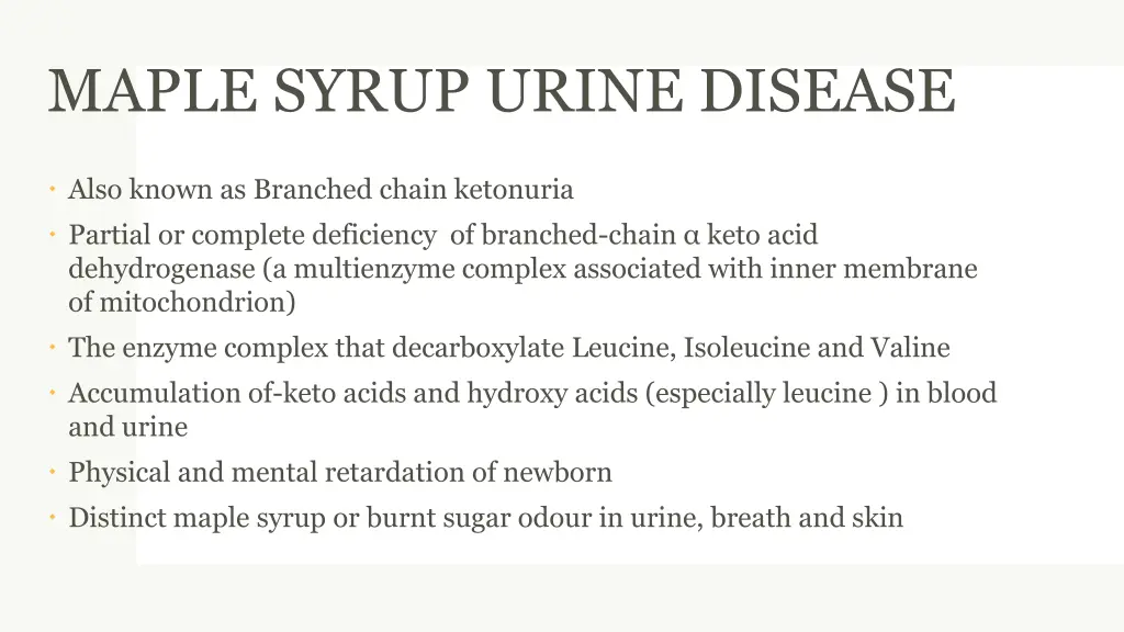 maple syrup urine disease