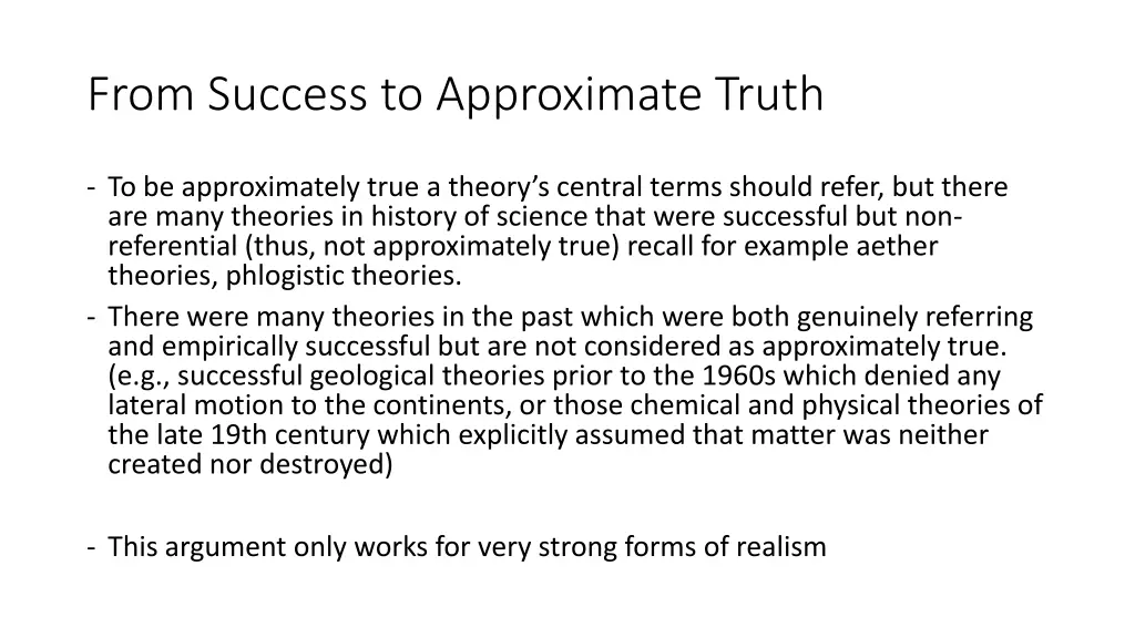 from success to approximate truth