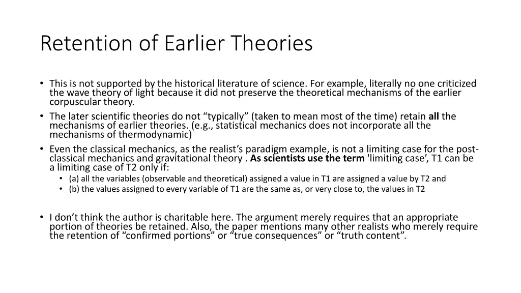 retention of earlier theories