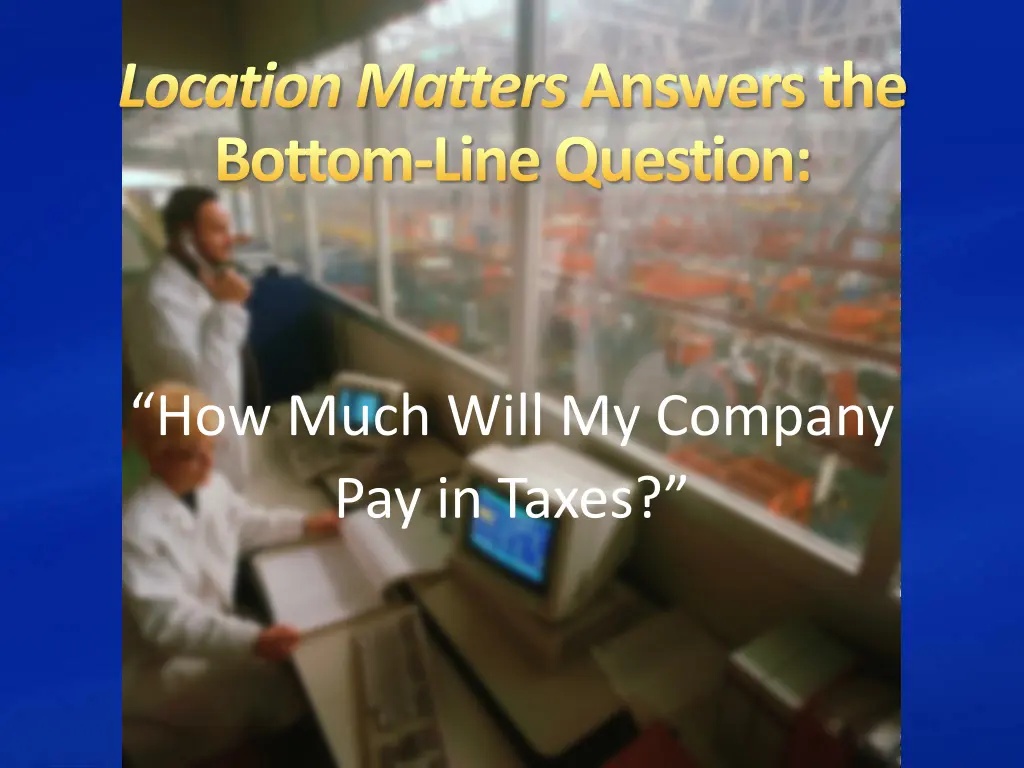 location matters answers the bottom line question