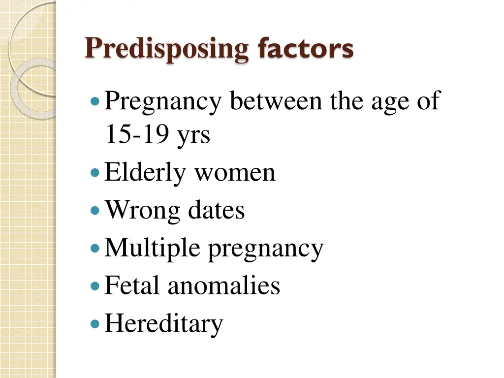 predisposing factors