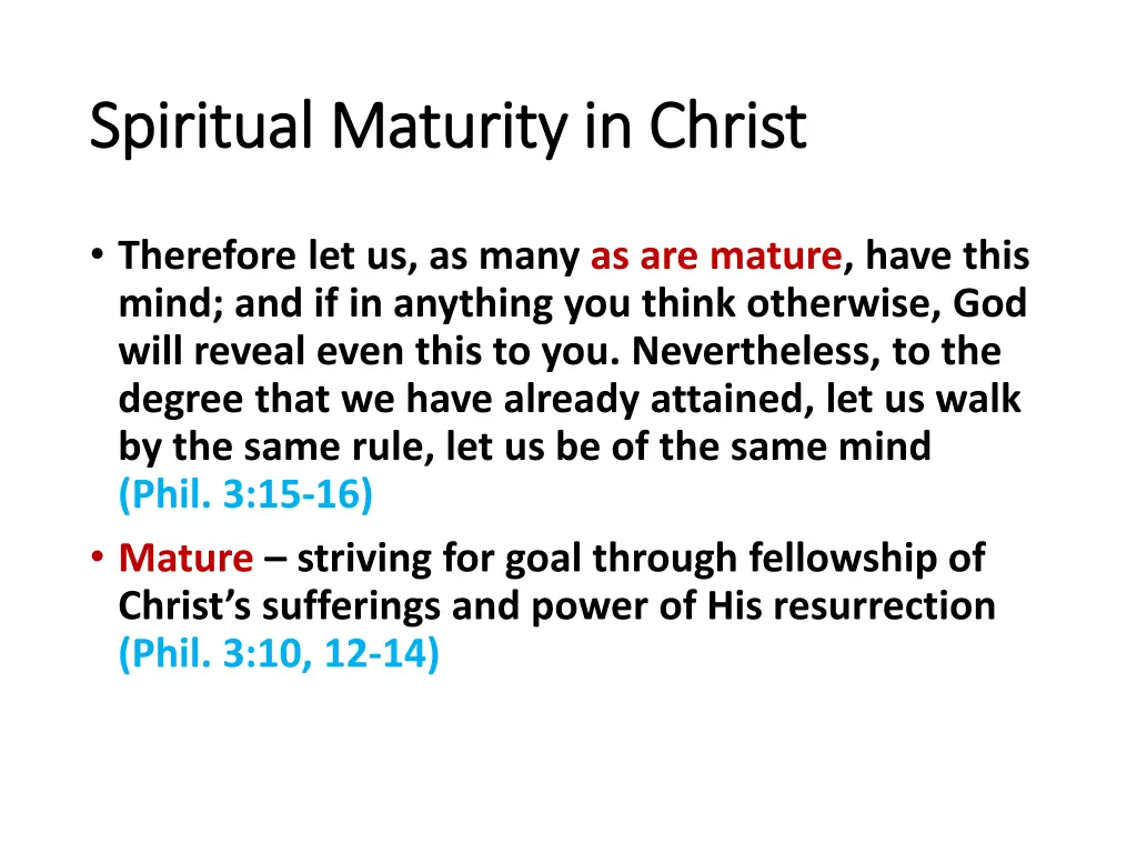 spiritual maturity in christ spiritual maturity