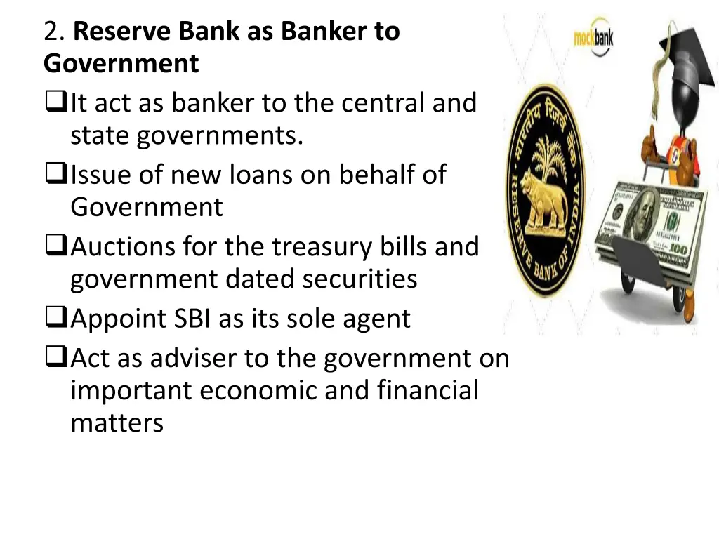 2 reserve bank as banker to government