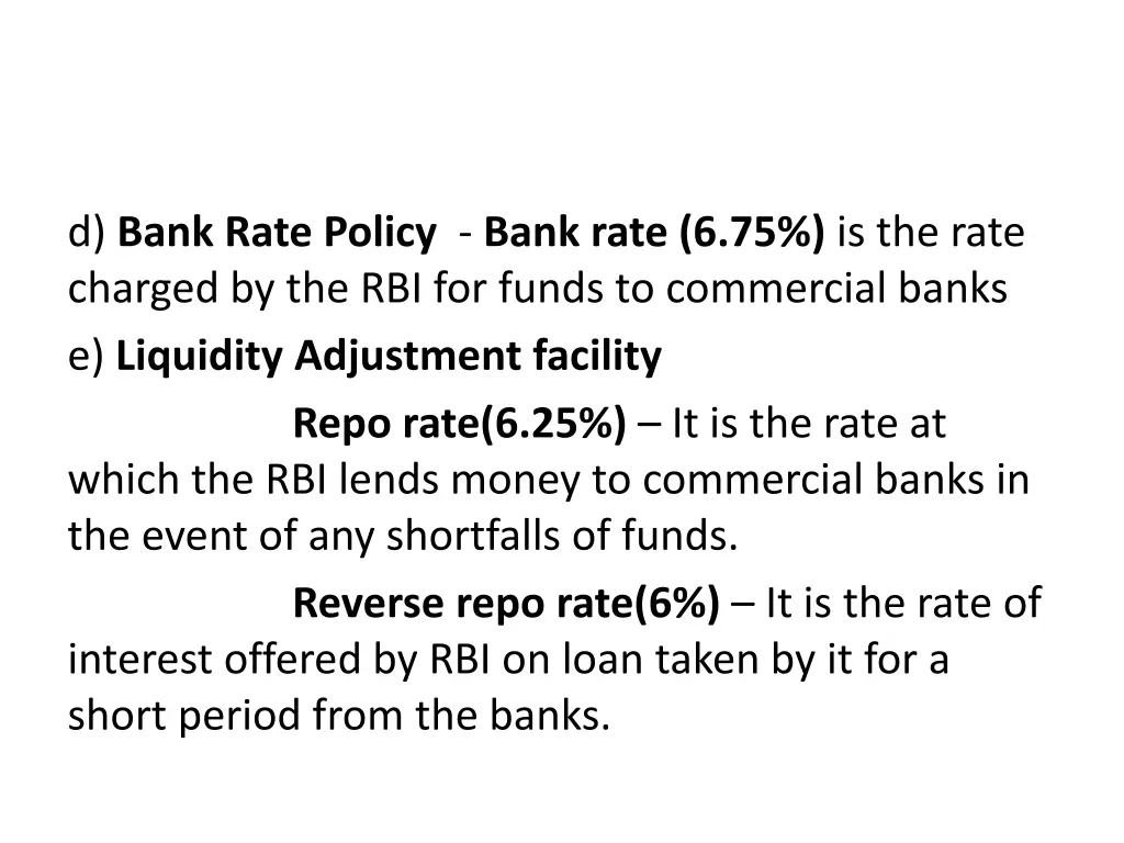 d bank rate policy bank rate 6 75 is the rate