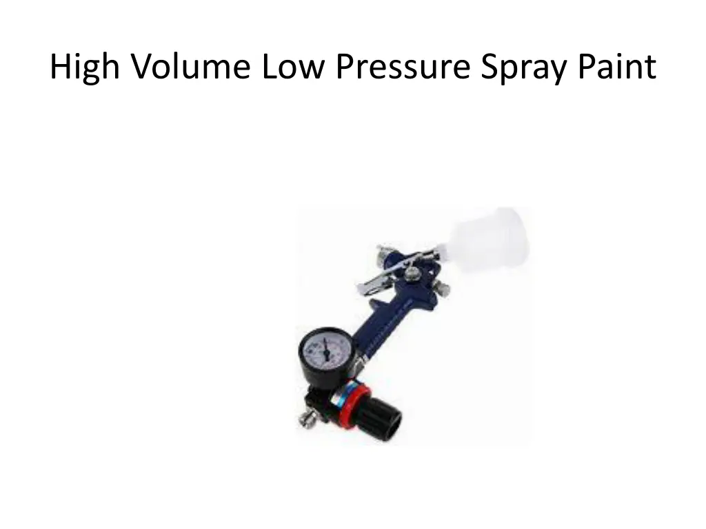 high volume low pressure spray paint