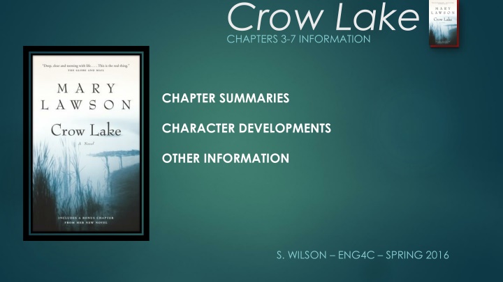 crow lake chapters 3 7 information