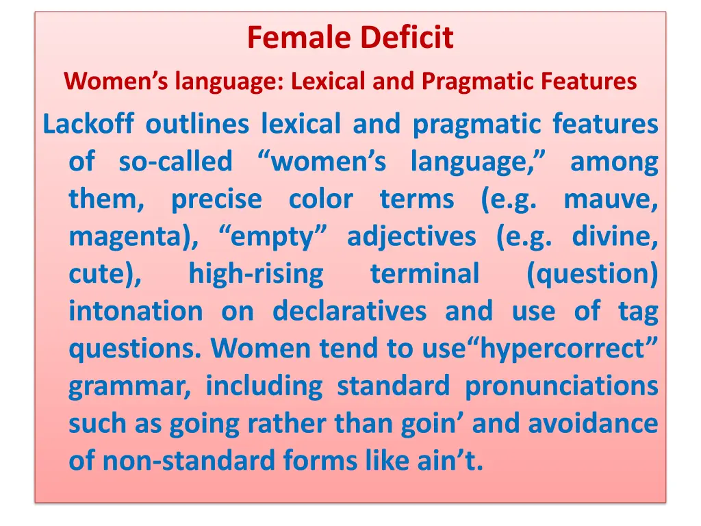 female deficit