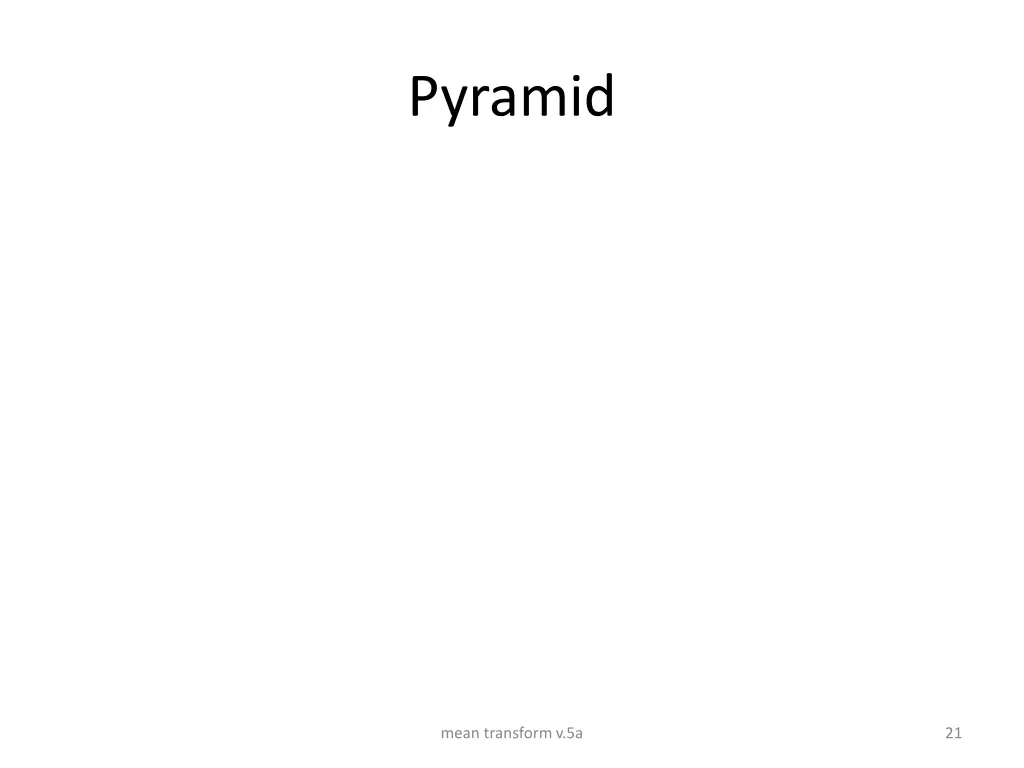 pyramid