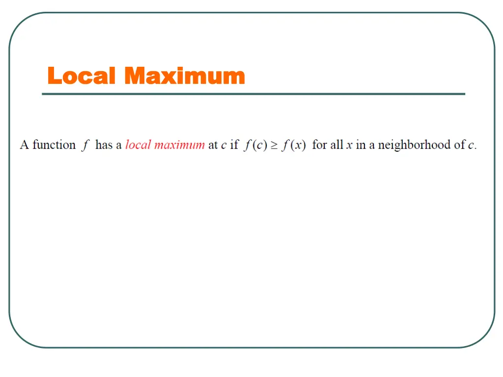 local maximum local maximum