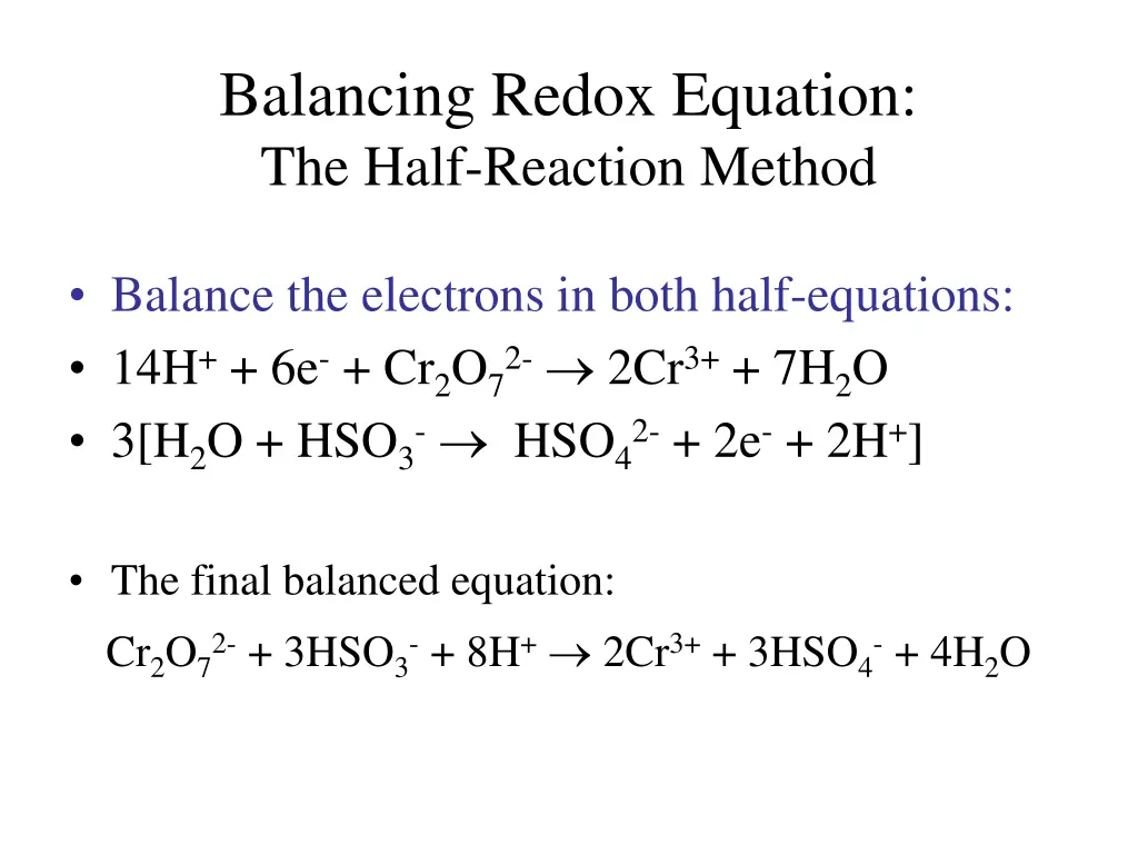 balancing redox equation the half reaction method 4