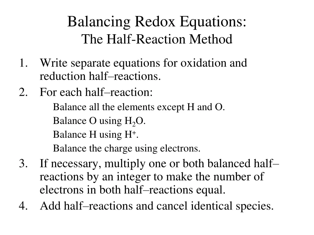 balancing redox equations the half reaction method