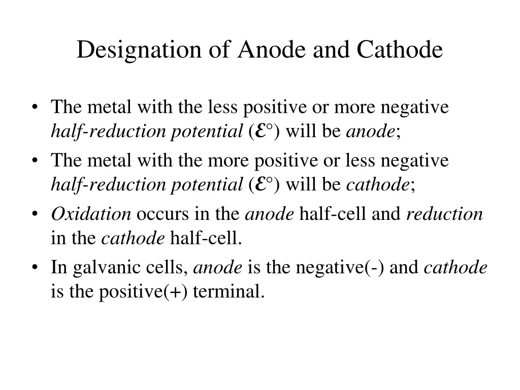 designation of anode and cathode