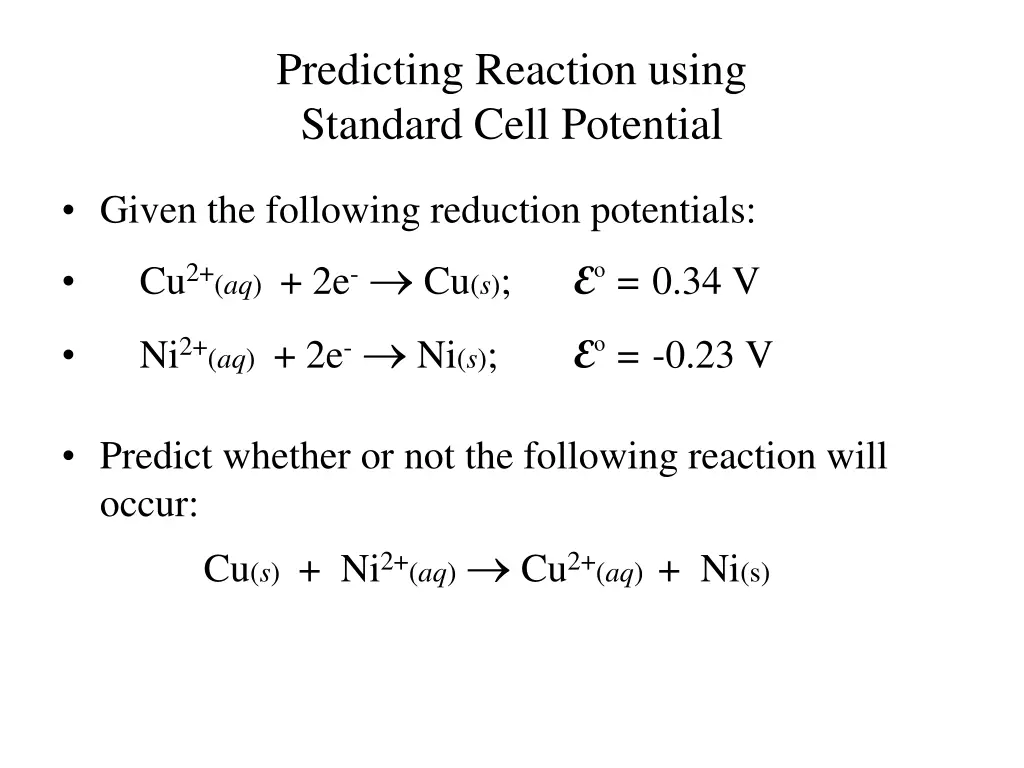 predicting reaction using standard cell potential