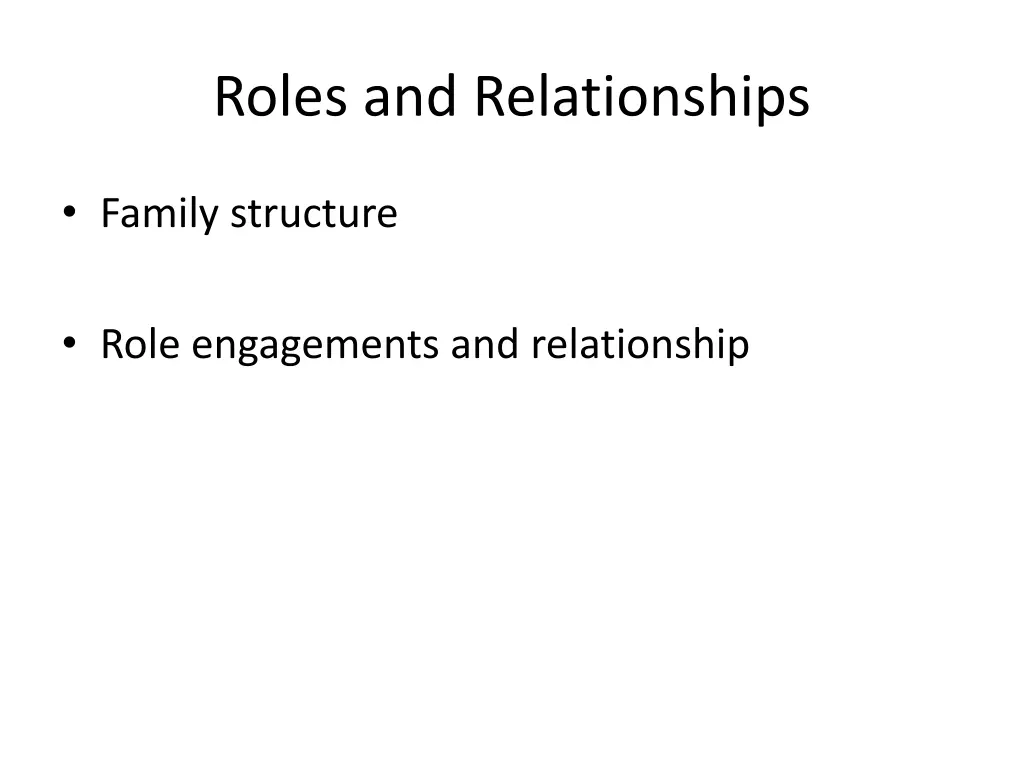 roles and relationships