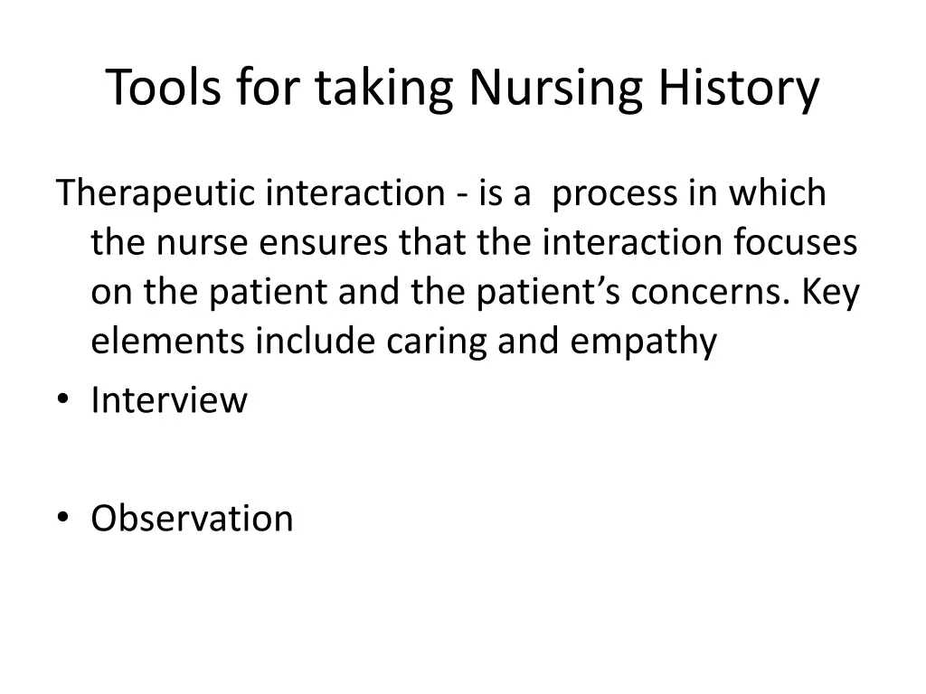 tools for taking nursing history