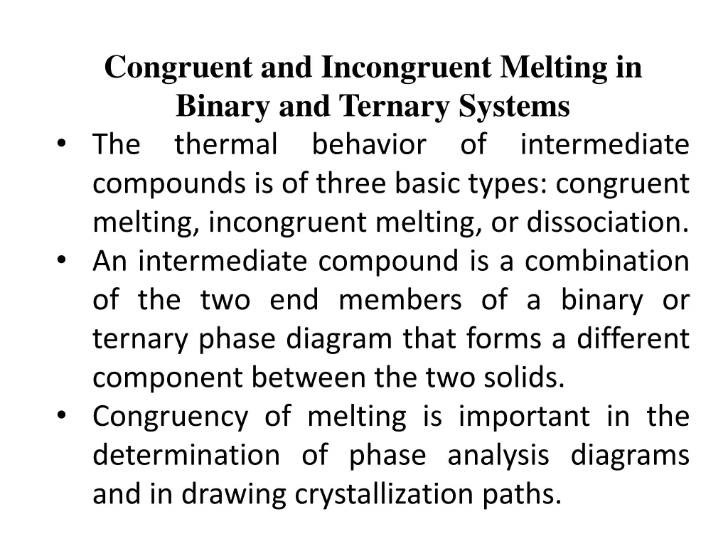 congruent and incongruent melting in binary