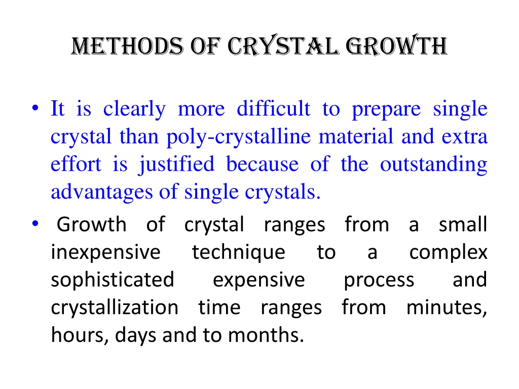 methods of crystal growth