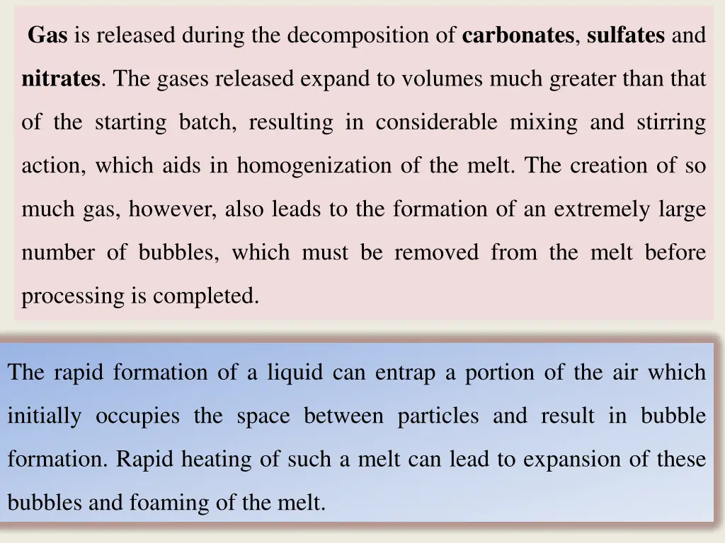 gas is released during the decomposition