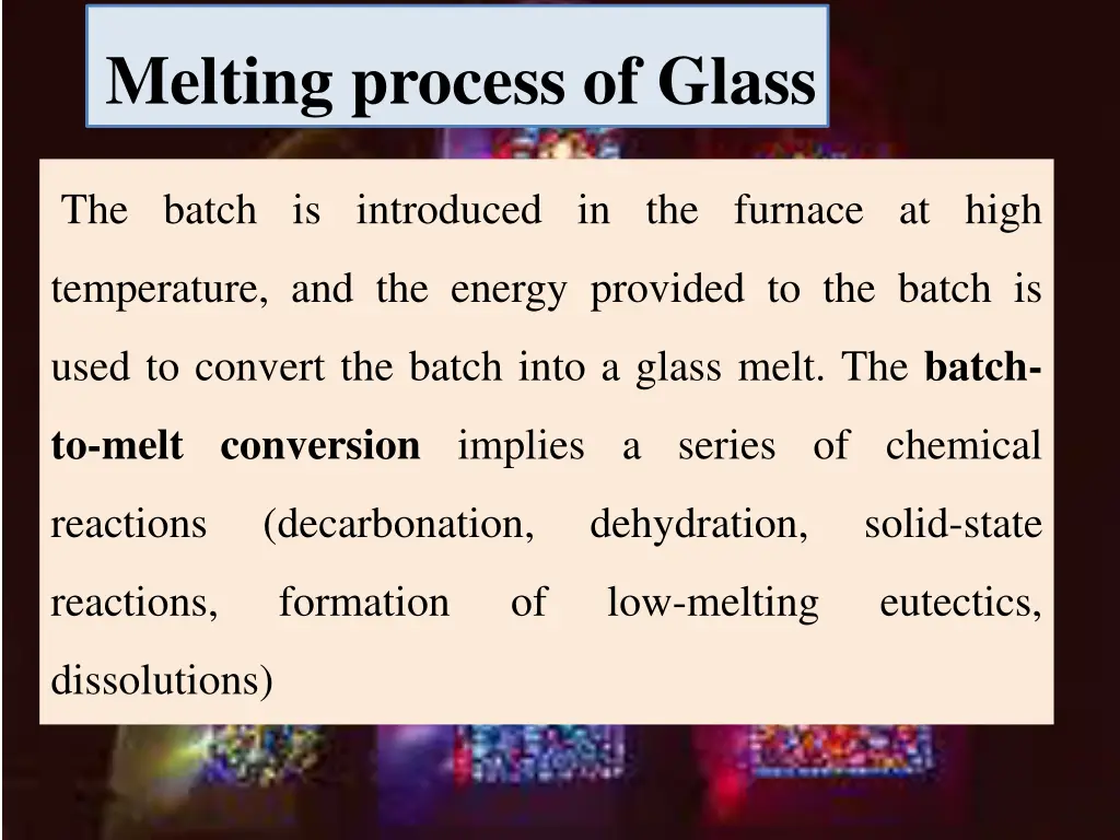 melting process of glass