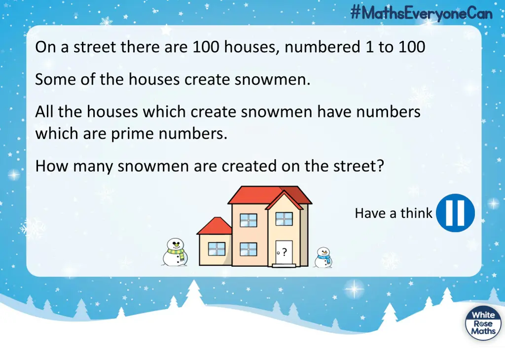 on a street there are 100 houses numbered 1 to 100