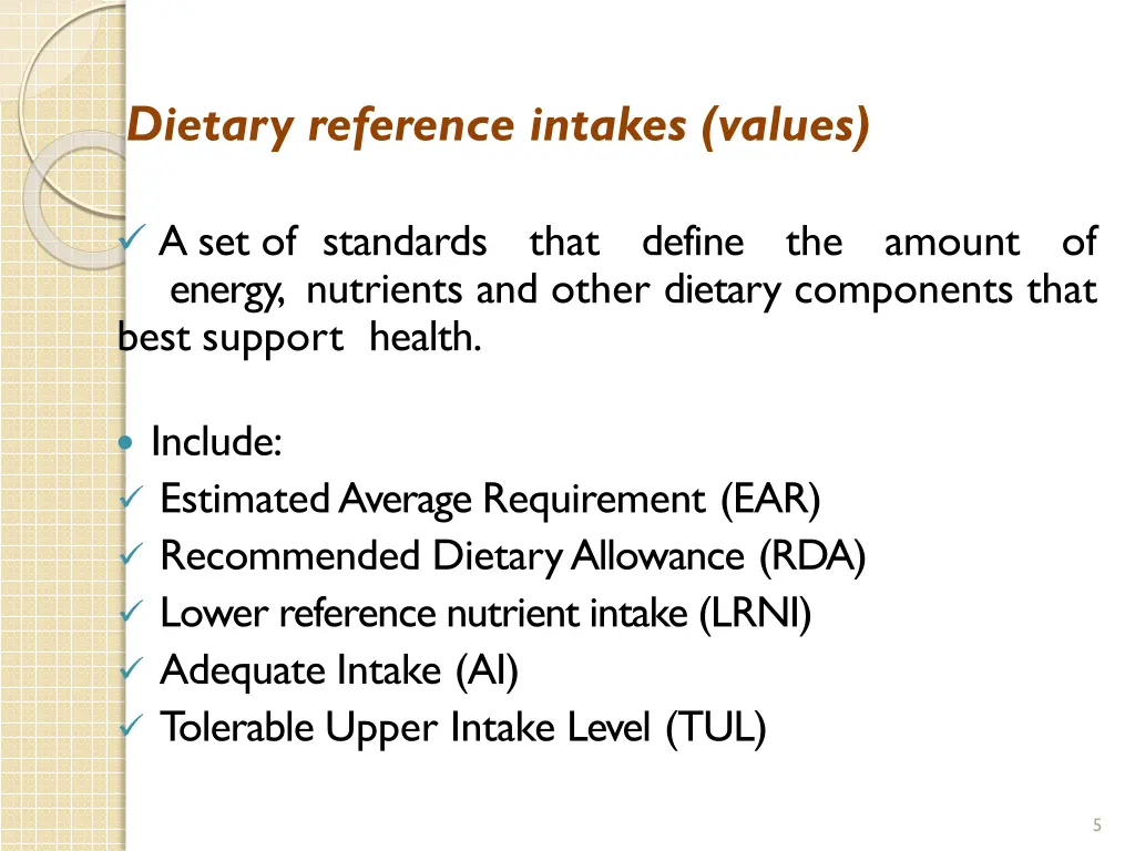 dietary reference intakes values