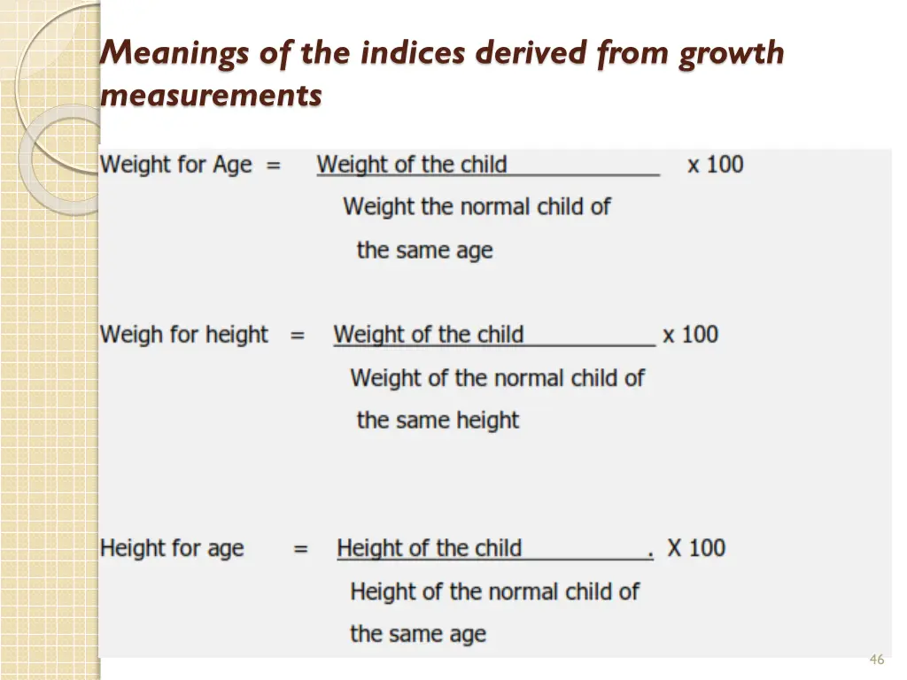 meanings of the indices derived from growth