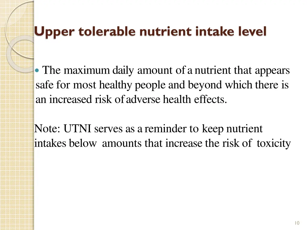 upper tolerable nutrient intake level