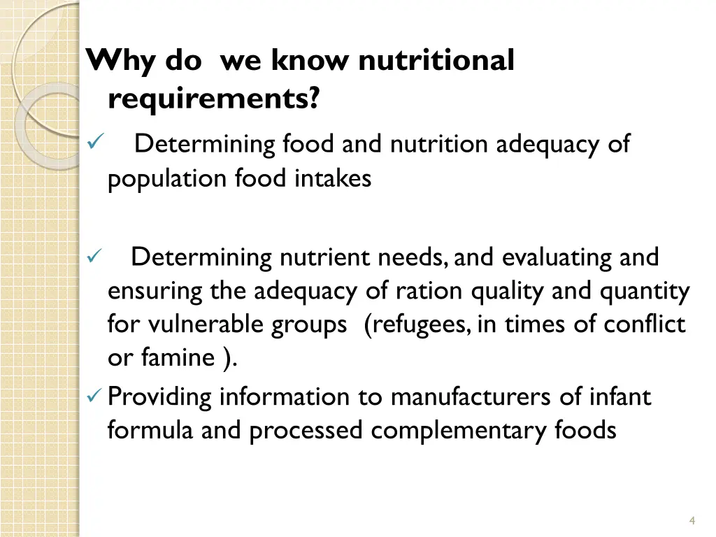 why do we know nutritional requirements