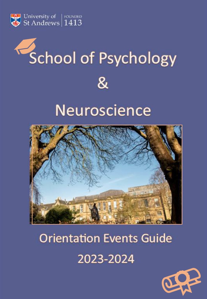 school of psychology and neuroscience orientation