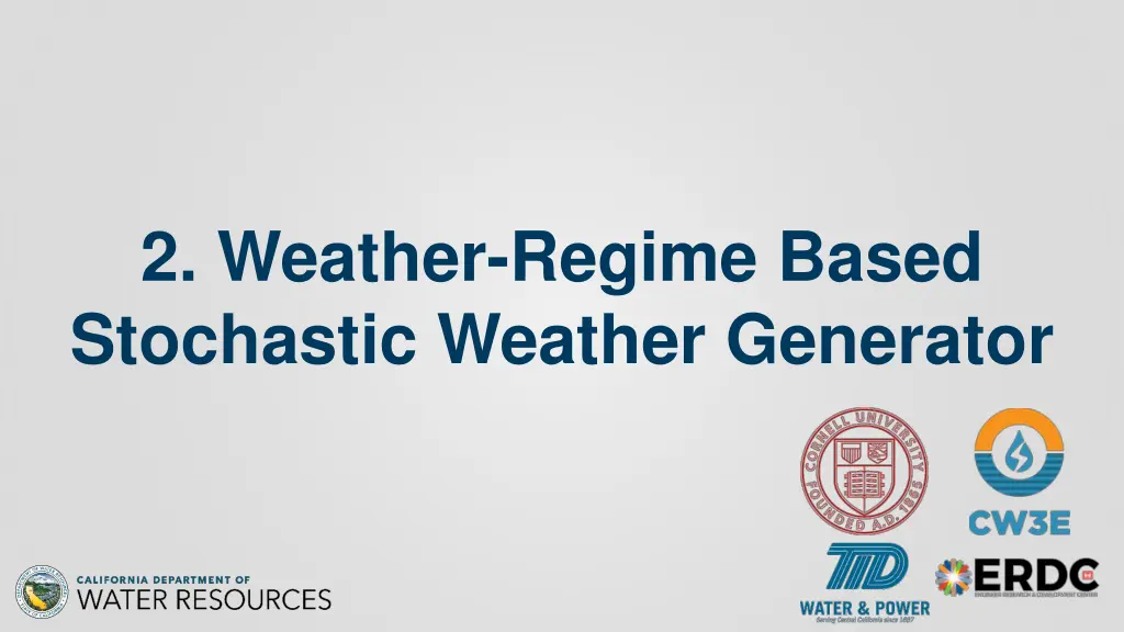 2 weather regime based stochastic weather