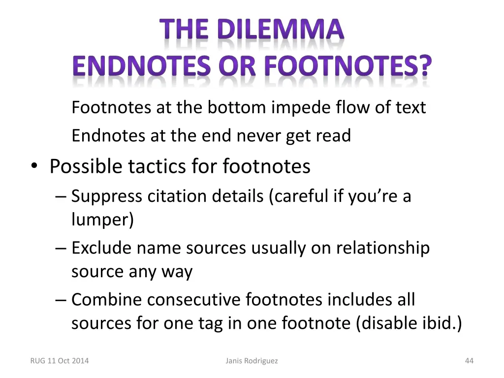 the dilemma endnotes or footnotes