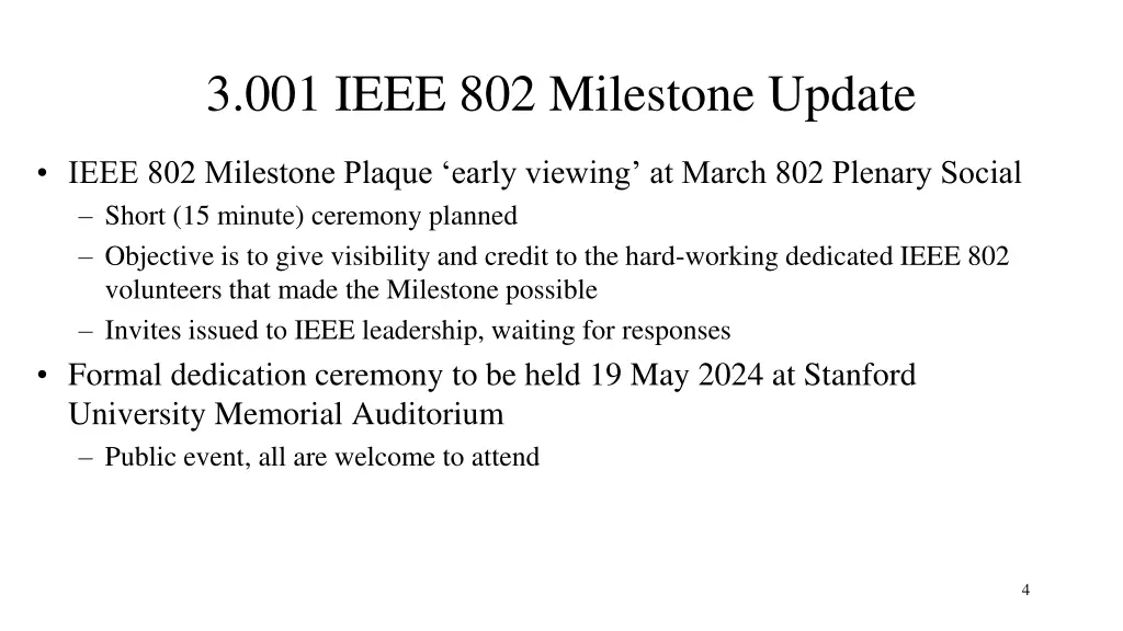 3 001 ieee 802 milestone update