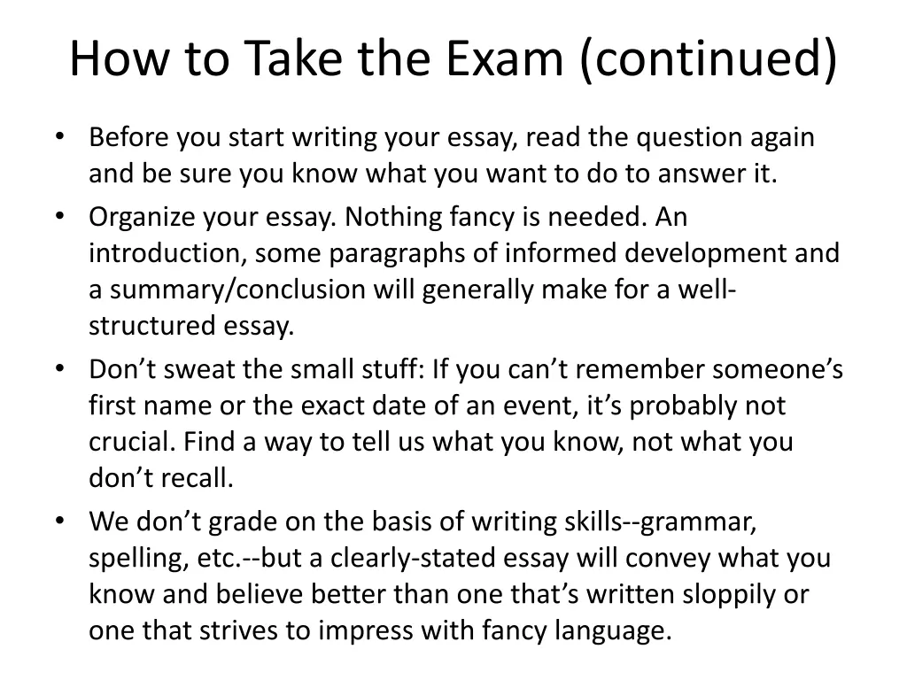 how to take the exam continued