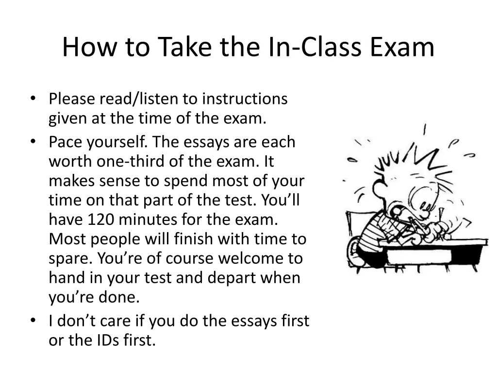 how to take the in class exam