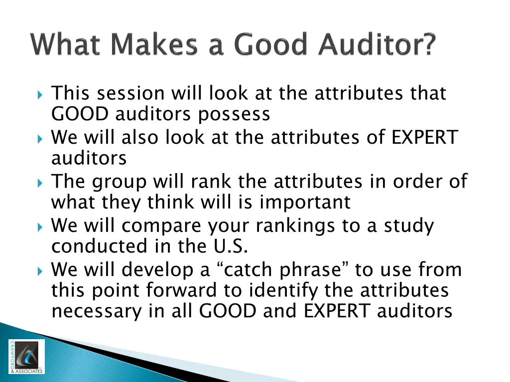 this session will look at the attributes that