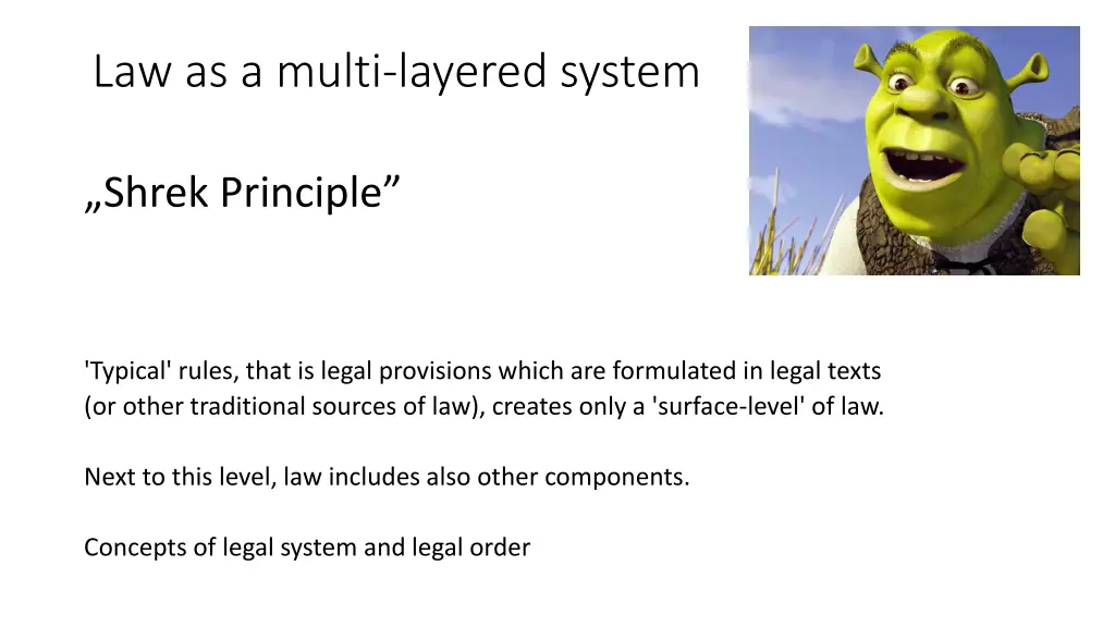 law as a multi layered system