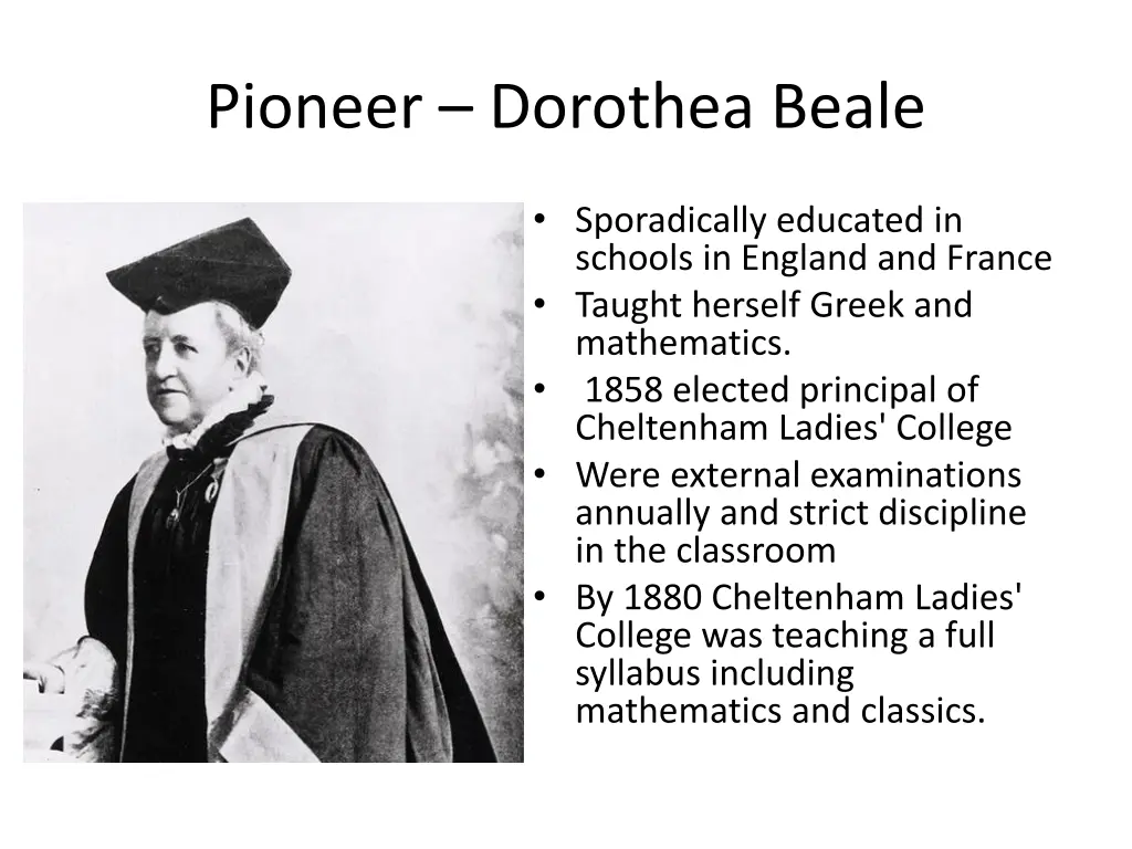 pioneer dorothea beale