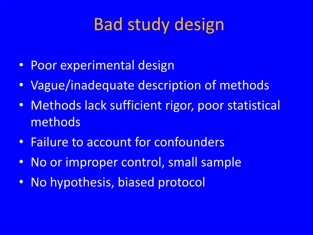 bad study design