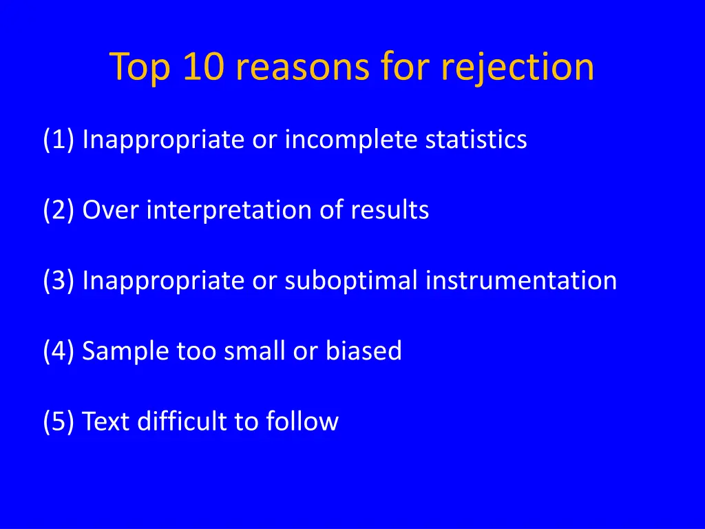 top 10 reasons for rejection