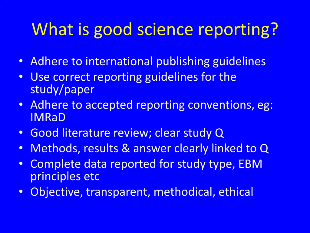 what is good science reporting