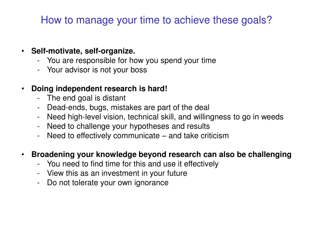 how to manage your time to achieve these goals