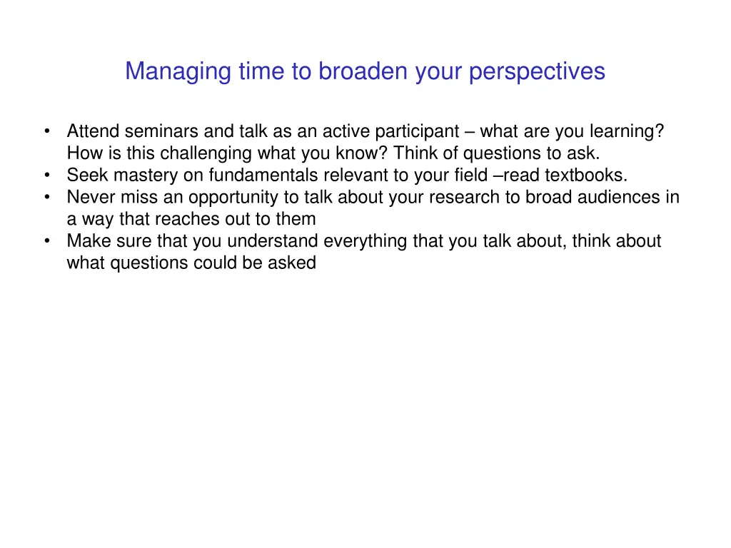 managing time to broaden your perspectives