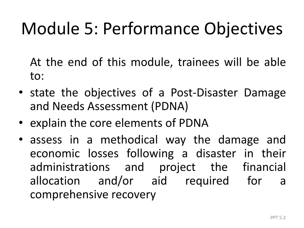 module 5 performance objectives